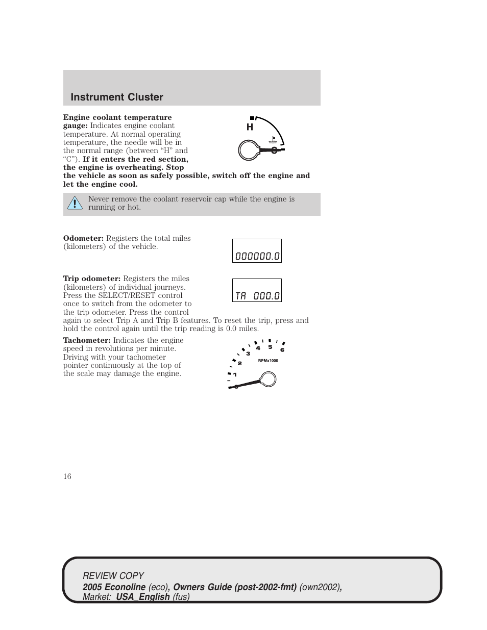 Instrument cluster | FORD 2005 E-450 v.1 User Manual | Page 16 / 248