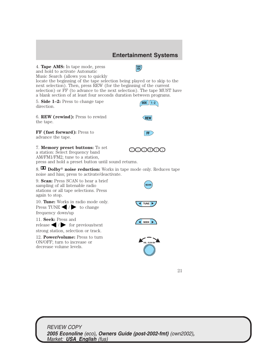 Entertainment systems | FORD 2005 E-450 v.1 User Manual | Page 21 / 248