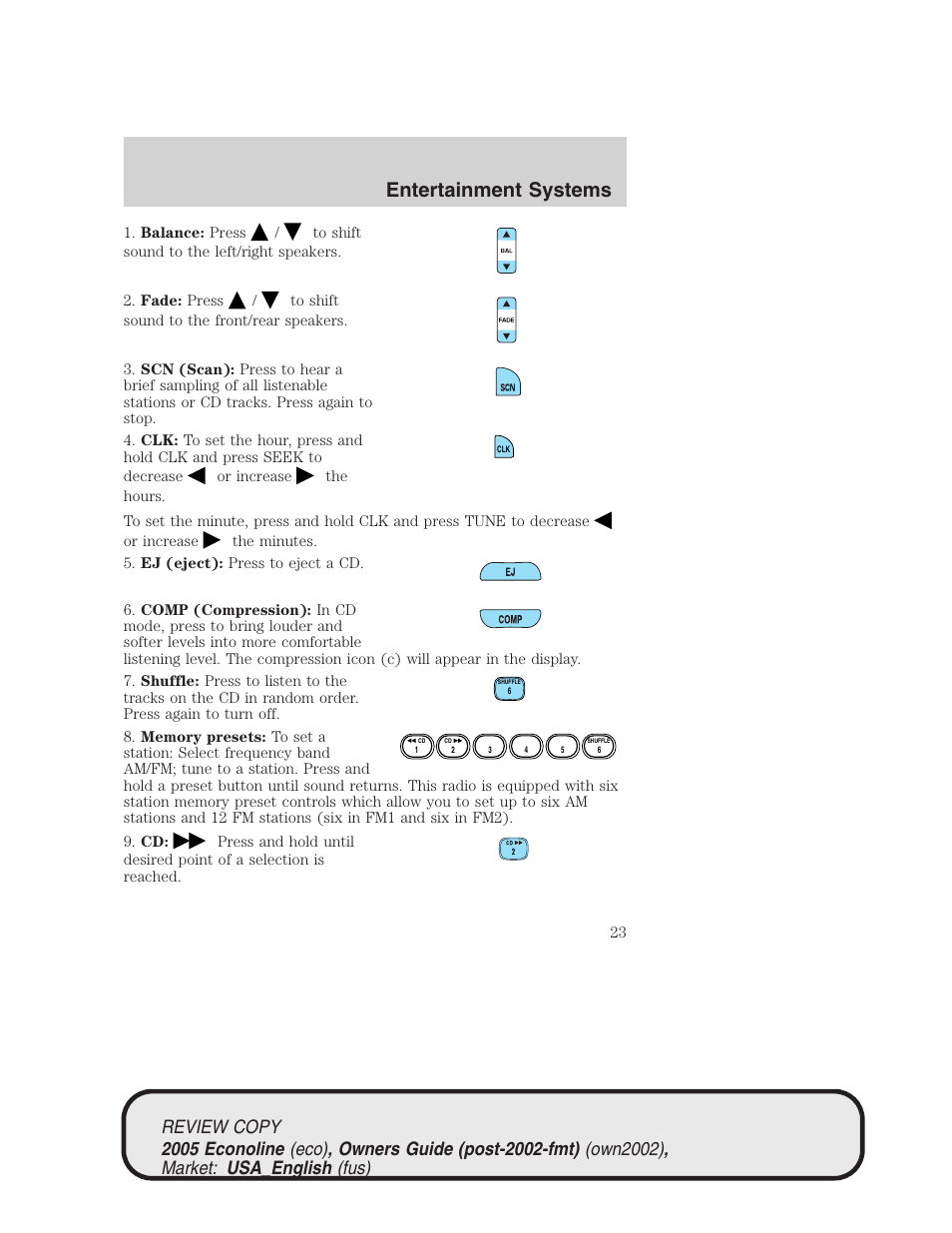 Entertainment systems | FORD 2005 E-450 v.1 User Manual | Page 23 / 248