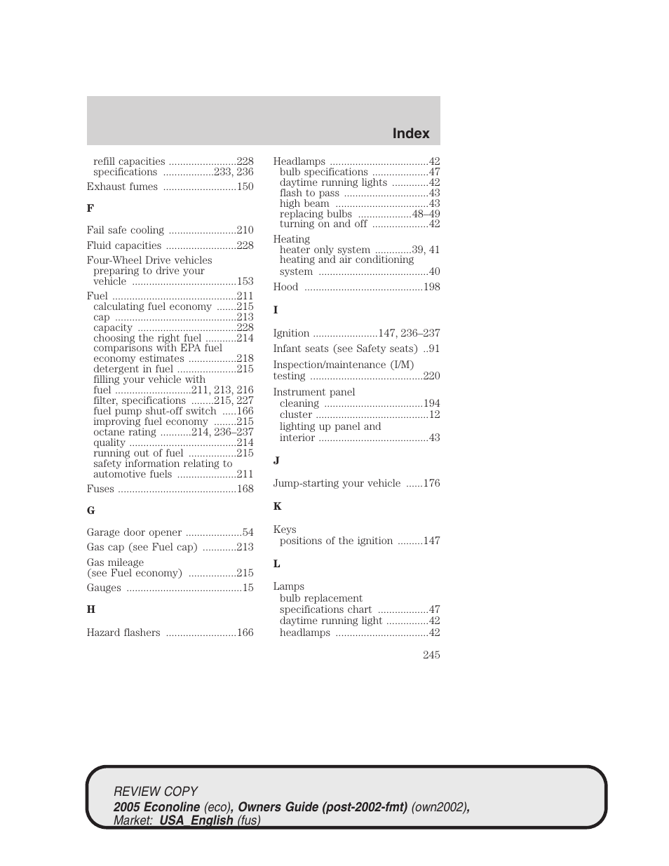 Index | FORD 2005 E-450 v.1 User Manual | Page 245 / 248