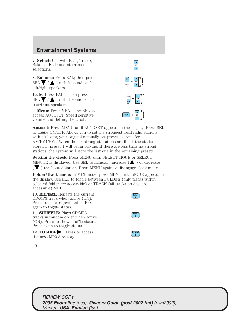 Entertainment systems | FORD 2005 E-450 v.1 User Manual | Page 30 / 248