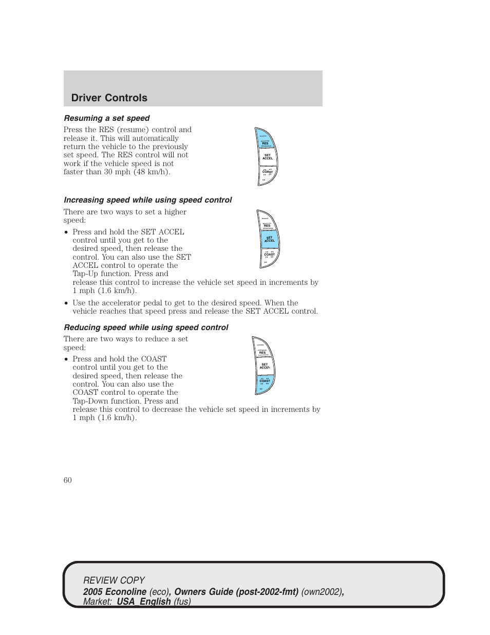 Driver controls | FORD 2005 E-450 v.1 User Manual | Page 60 / 248
