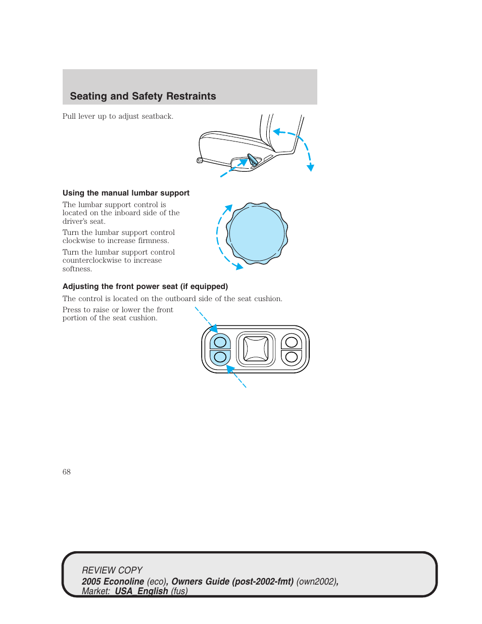 Seating and safety restraints | FORD 2005 E-450 v.1 User Manual | Page 68 / 248