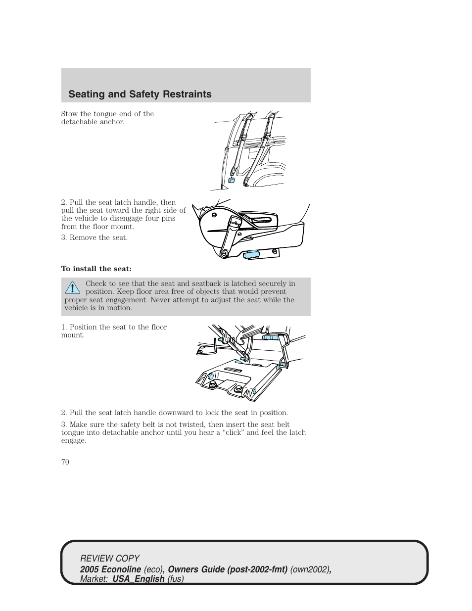 Seating and safety restraints | FORD 2005 E-450 v.1 User Manual | Page 70 / 248