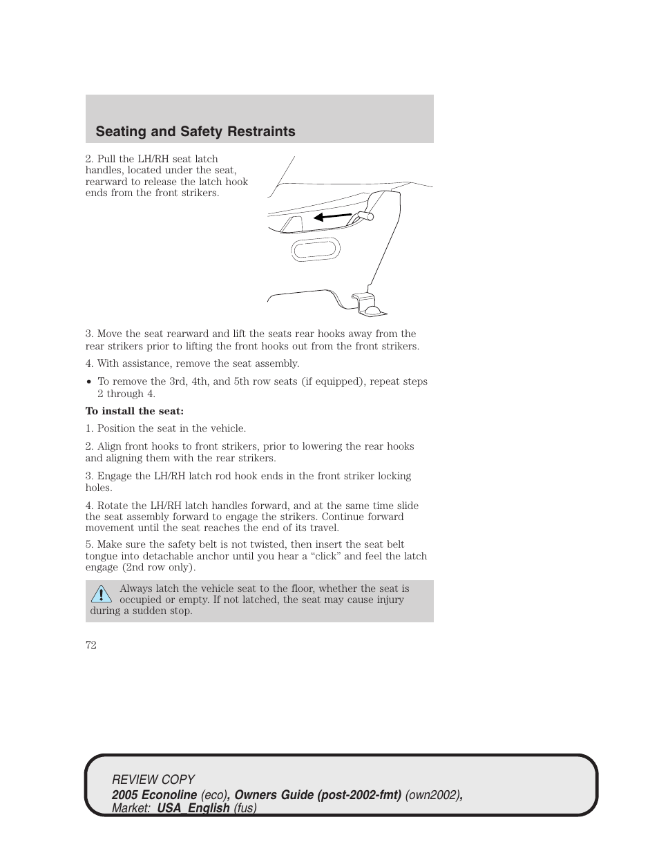 Seating and safety restraints | FORD 2005 E-450 v.1 User Manual | Page 72 / 248