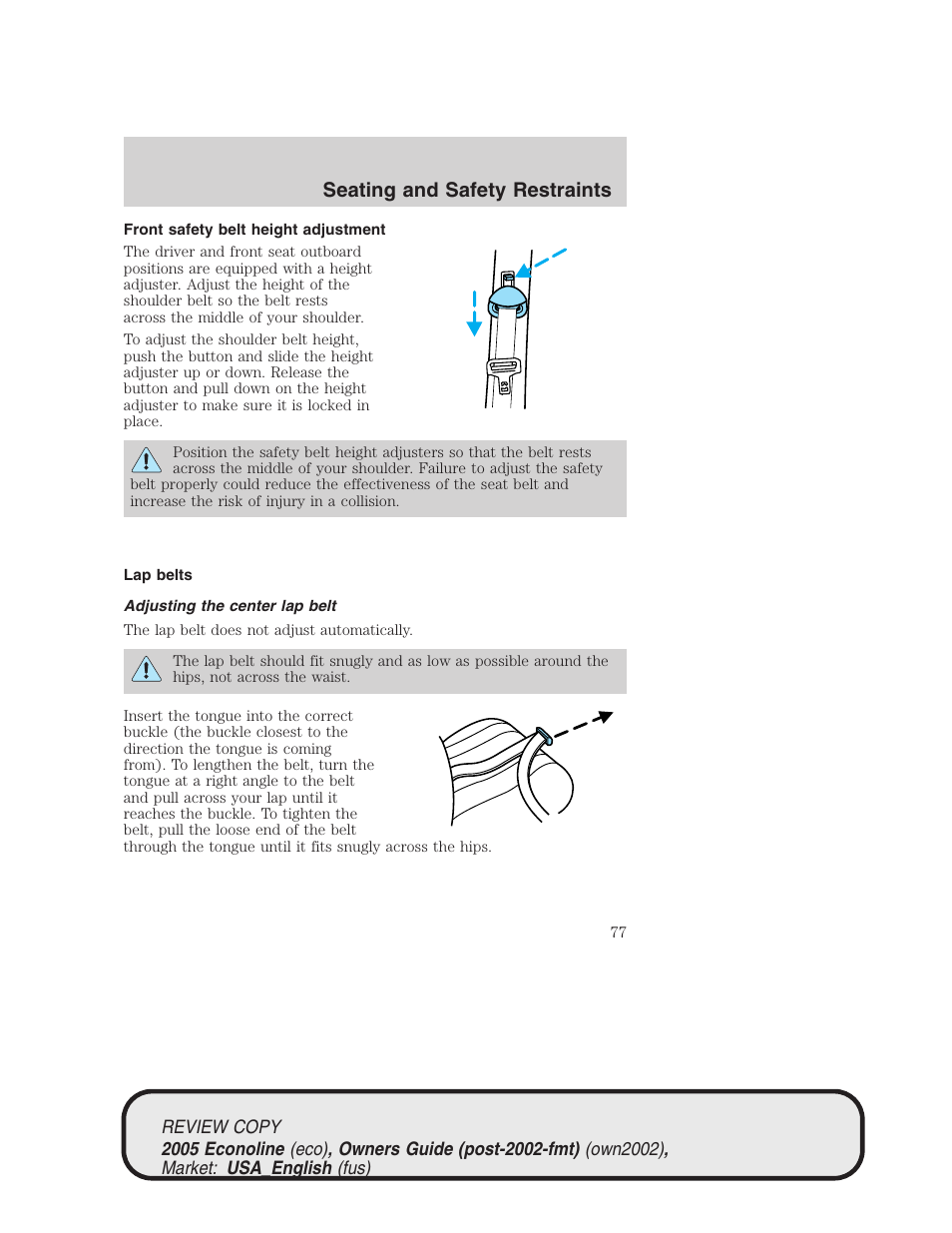 Seating and safety restraints | FORD 2005 E-450 v.1 User Manual | Page 77 / 248