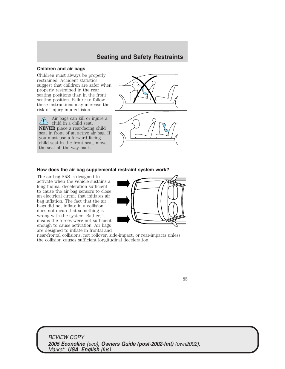 Seating and safety restraints | FORD 2005 E-450 v.1 User Manual | Page 85 / 248