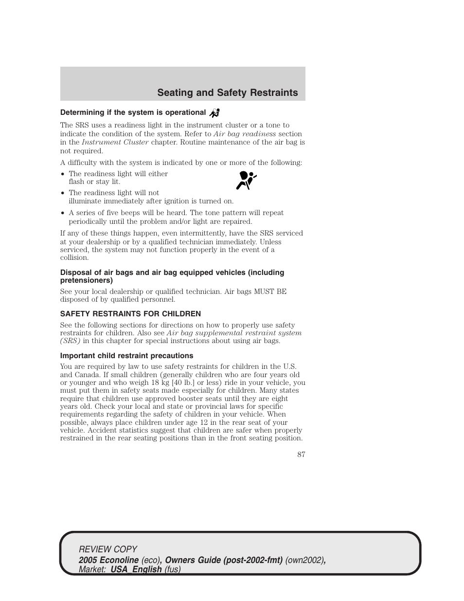 Seating and safety restraints | FORD 2005 E-450 v.1 User Manual | Page 87 / 248