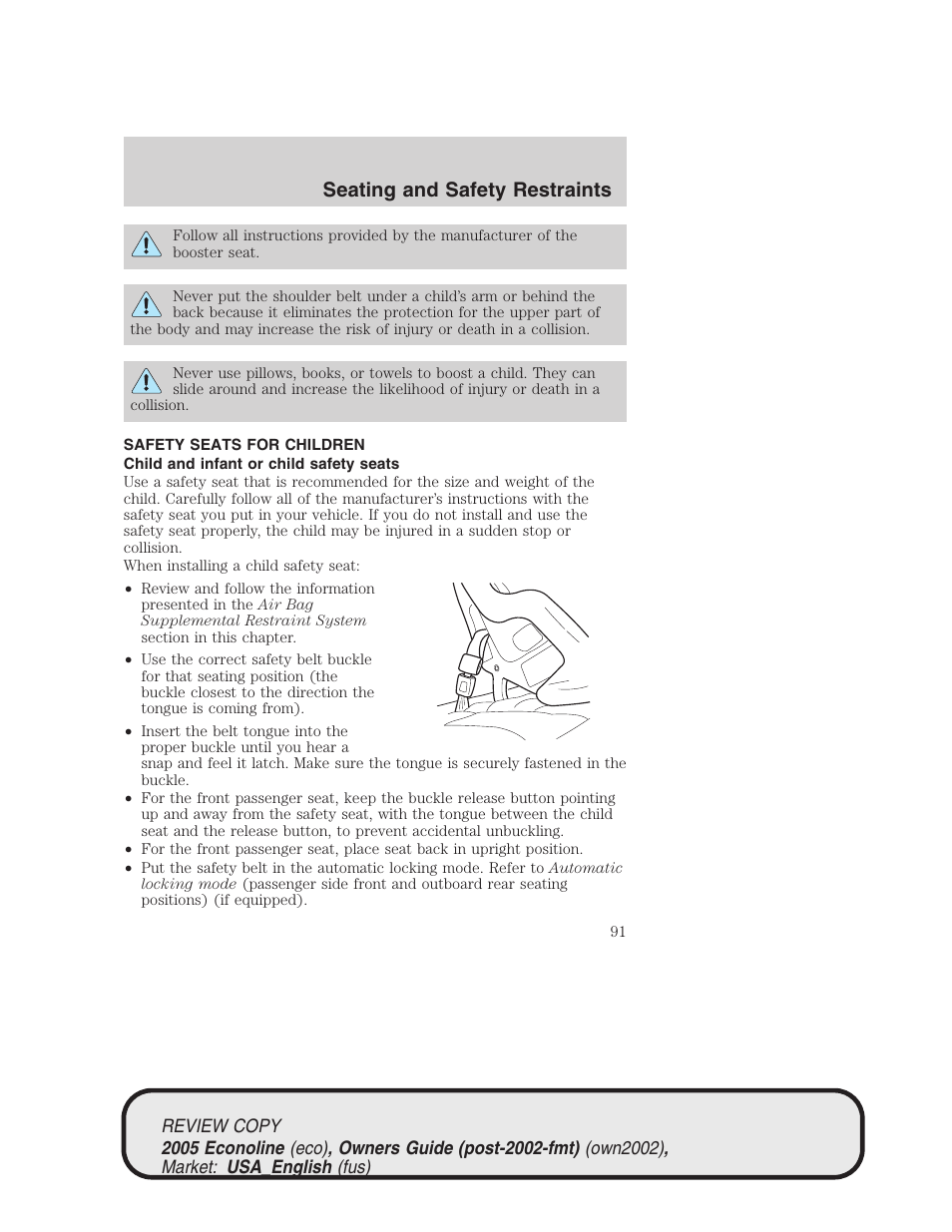 Seating and safety restraints | FORD 2005 E-450 v.1 User Manual | Page 91 / 248