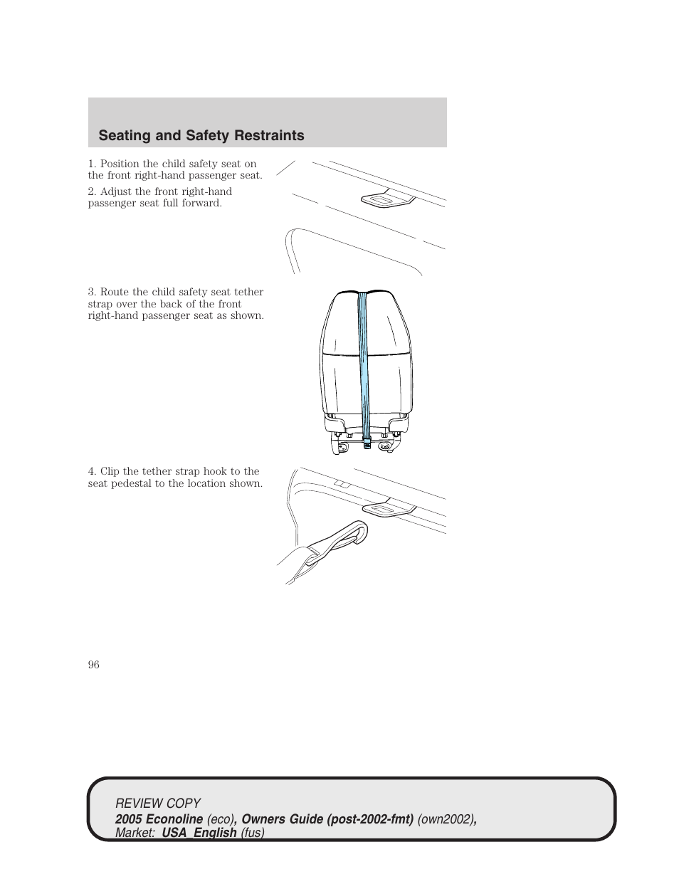 Seating and safety restraints | FORD 2005 E-450 v.1 User Manual | Page 96 / 248