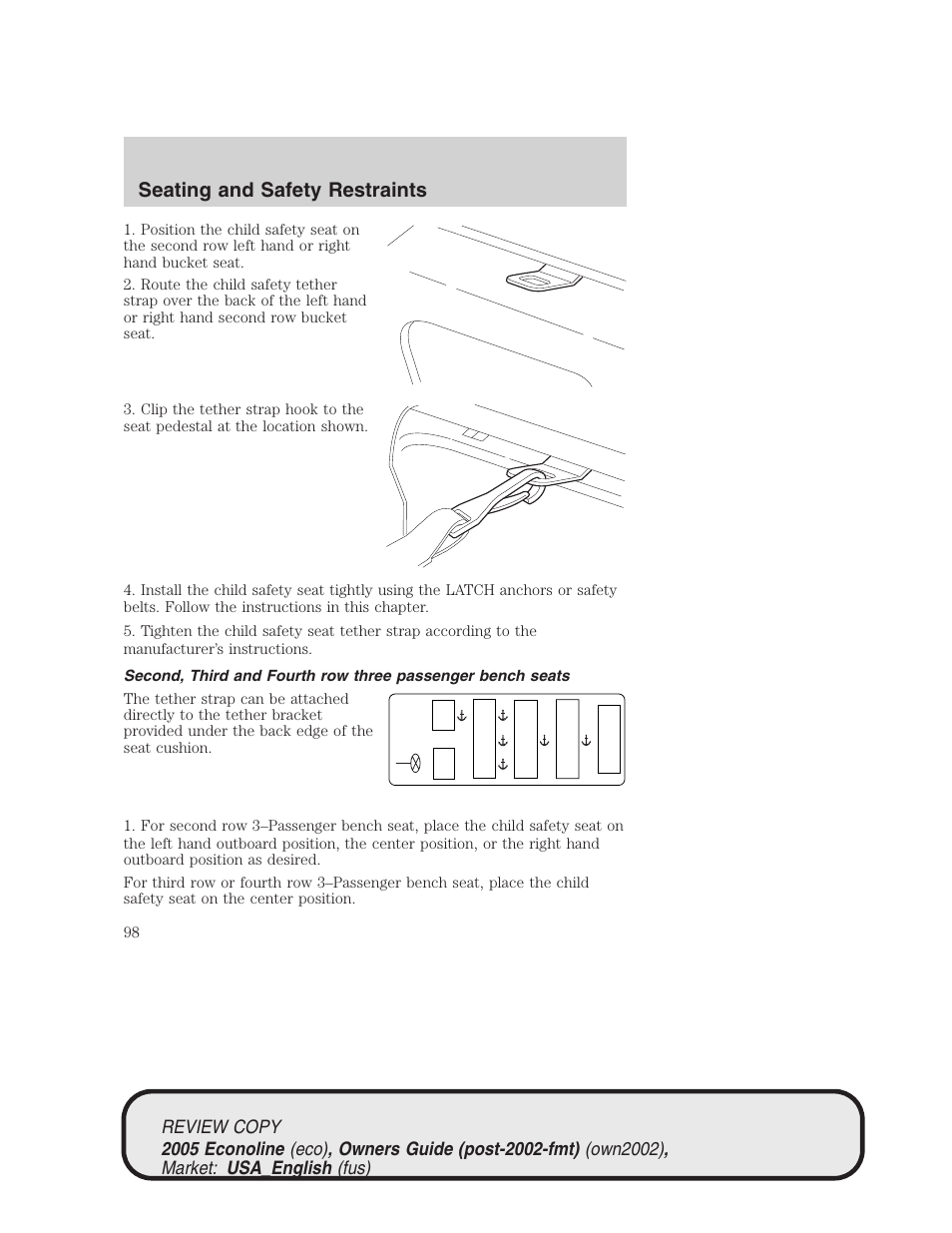 Seating and safety restraints | FORD 2005 E-450 v.1 User Manual | Page 98 / 248