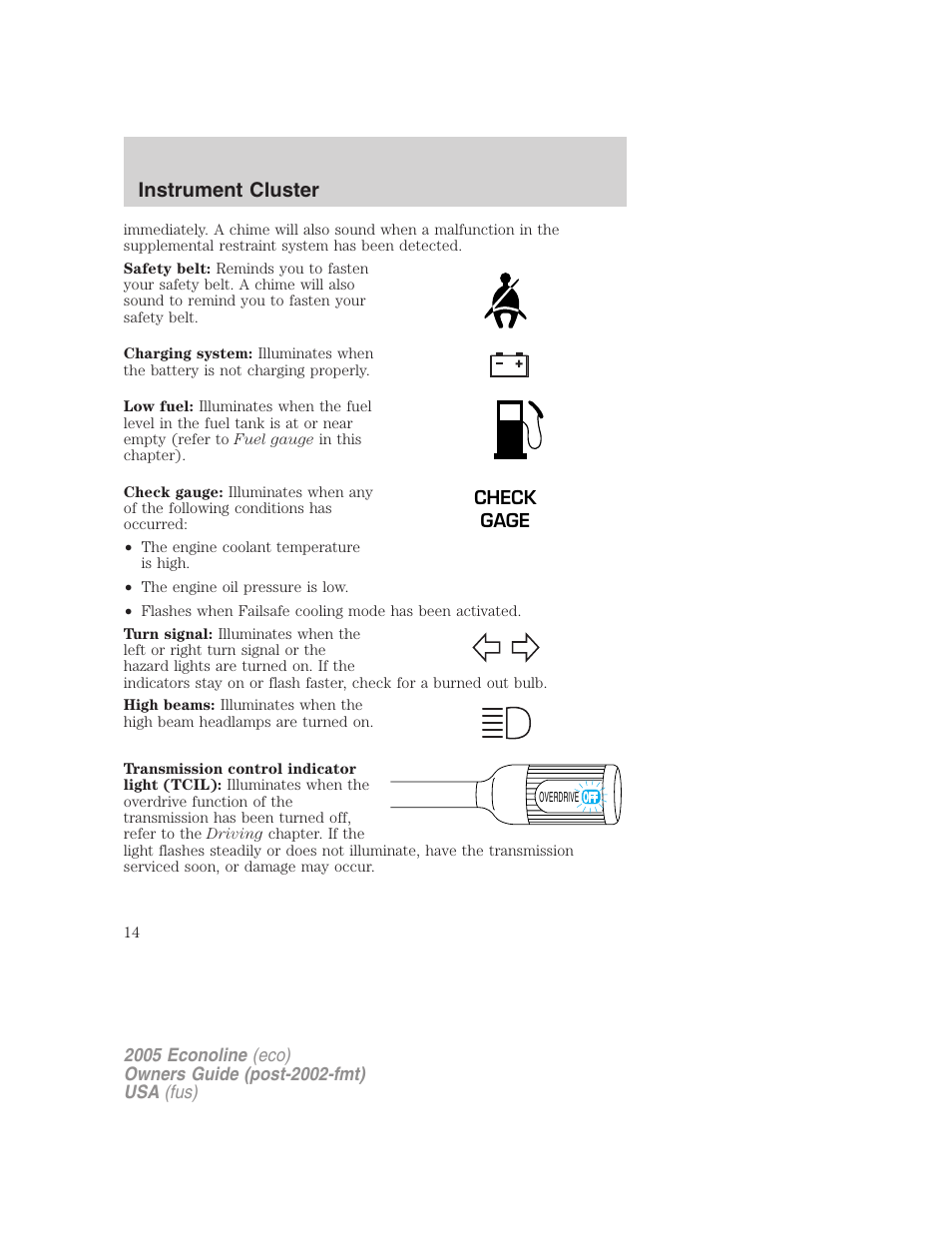 Instrument cluster | FORD 2005 E-450 v.3 User Manual | Page 14 / 248