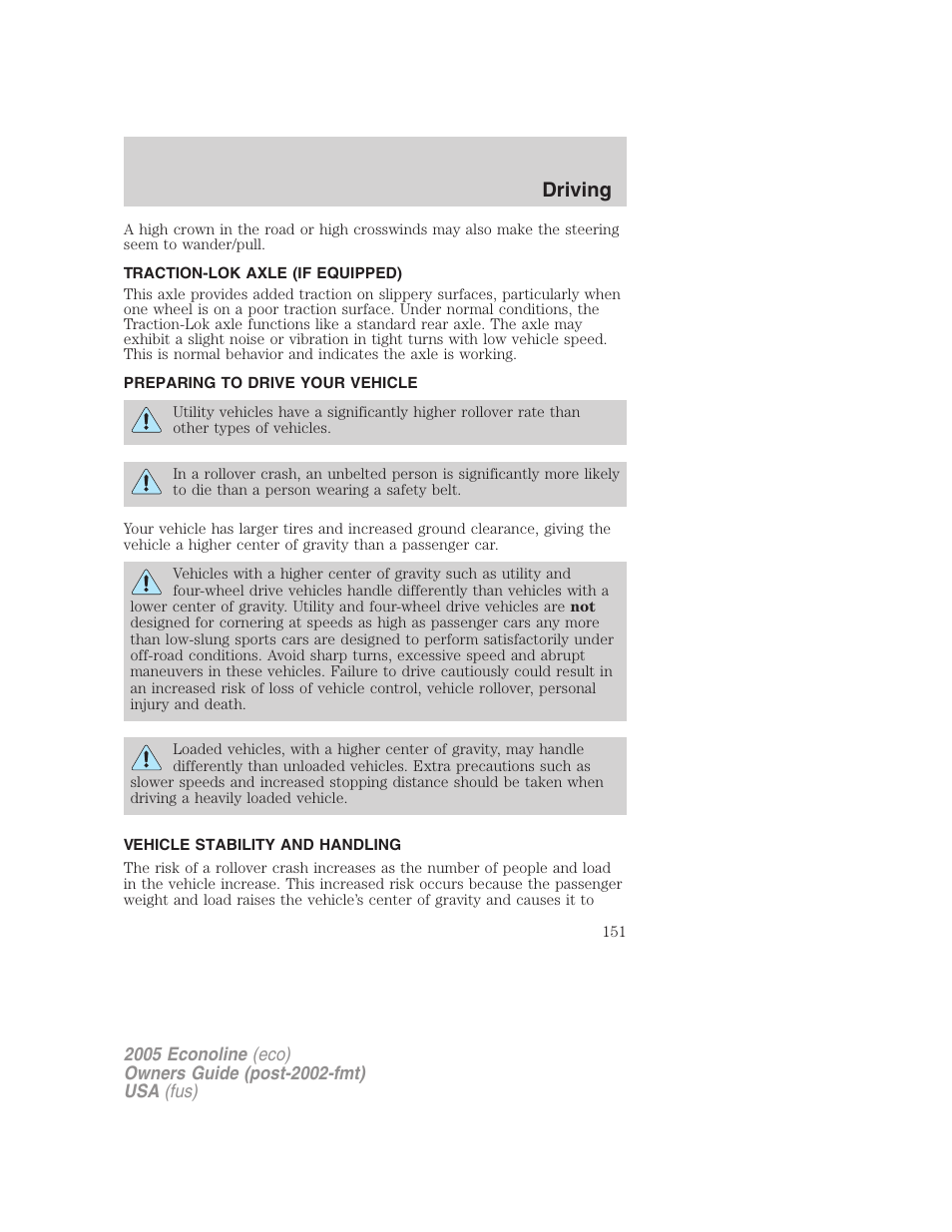 Traction-lok axle (if equipped), Preparing to drive your vehicle, Vehicle stability and handling | Driving | FORD 2005 E-450 v.3 User Manual | Page 151 / 248