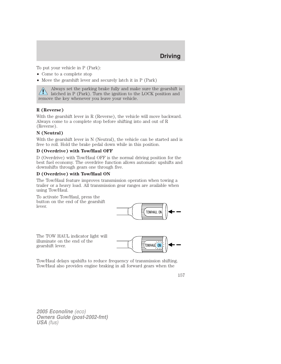 Driving | FORD 2005 E-450 v.3 User Manual | Page 157 / 248