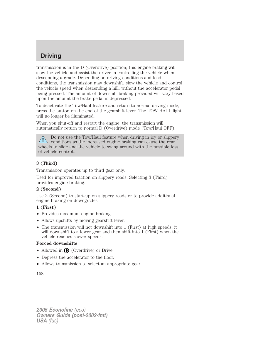 Driving | FORD 2005 E-450 v.3 User Manual | Page 158 / 248