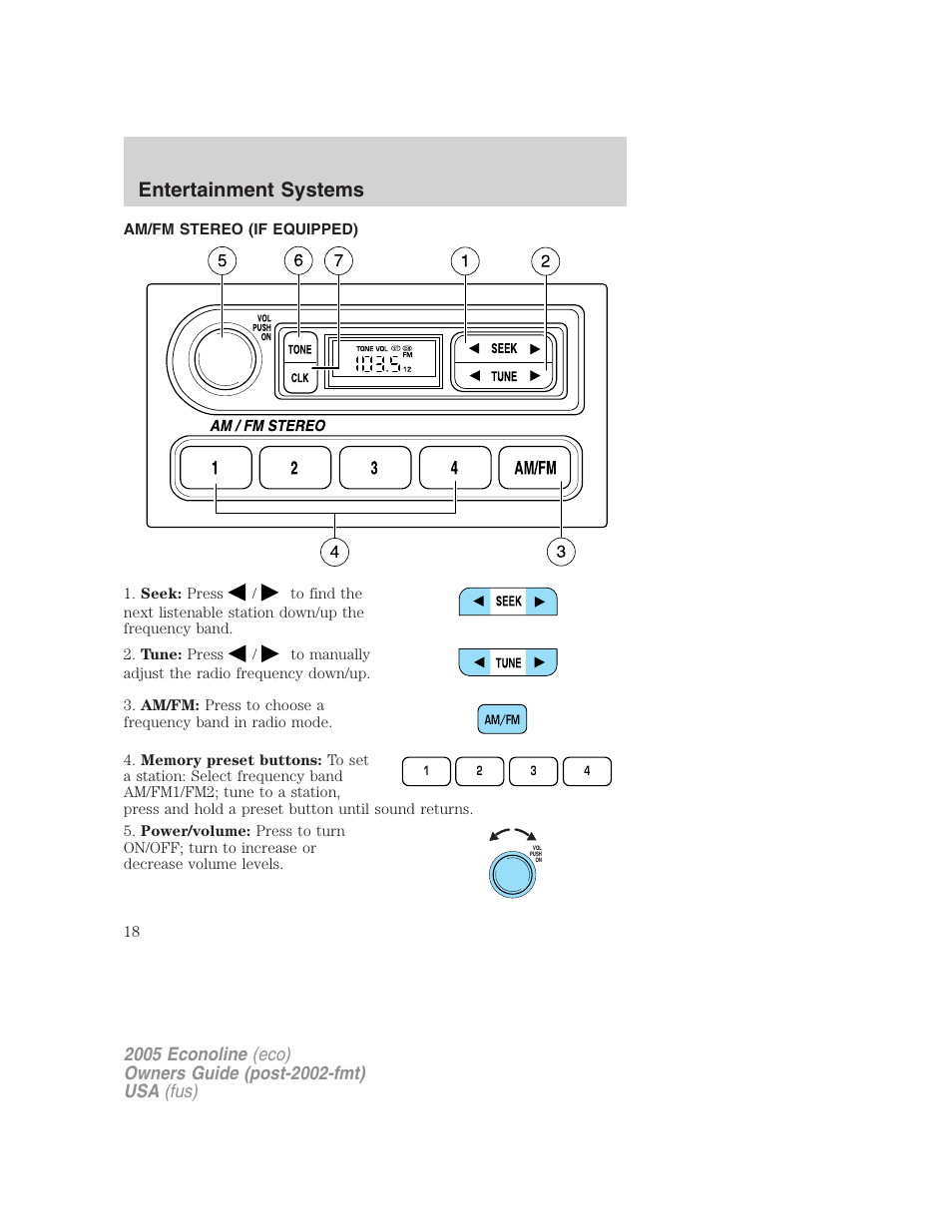 Entertainment systems, Am/fm stereo (if equipped), Am/fm stereo | FORD 2005 E-450 v.3 User Manual | Page 18 / 248