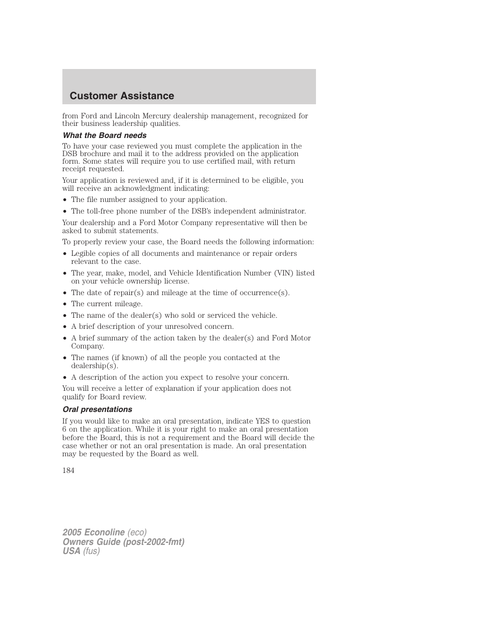 What the board needs, Oral presentations, Customer assistance | FORD 2005 E-450 v.3 User Manual | Page 184 / 248