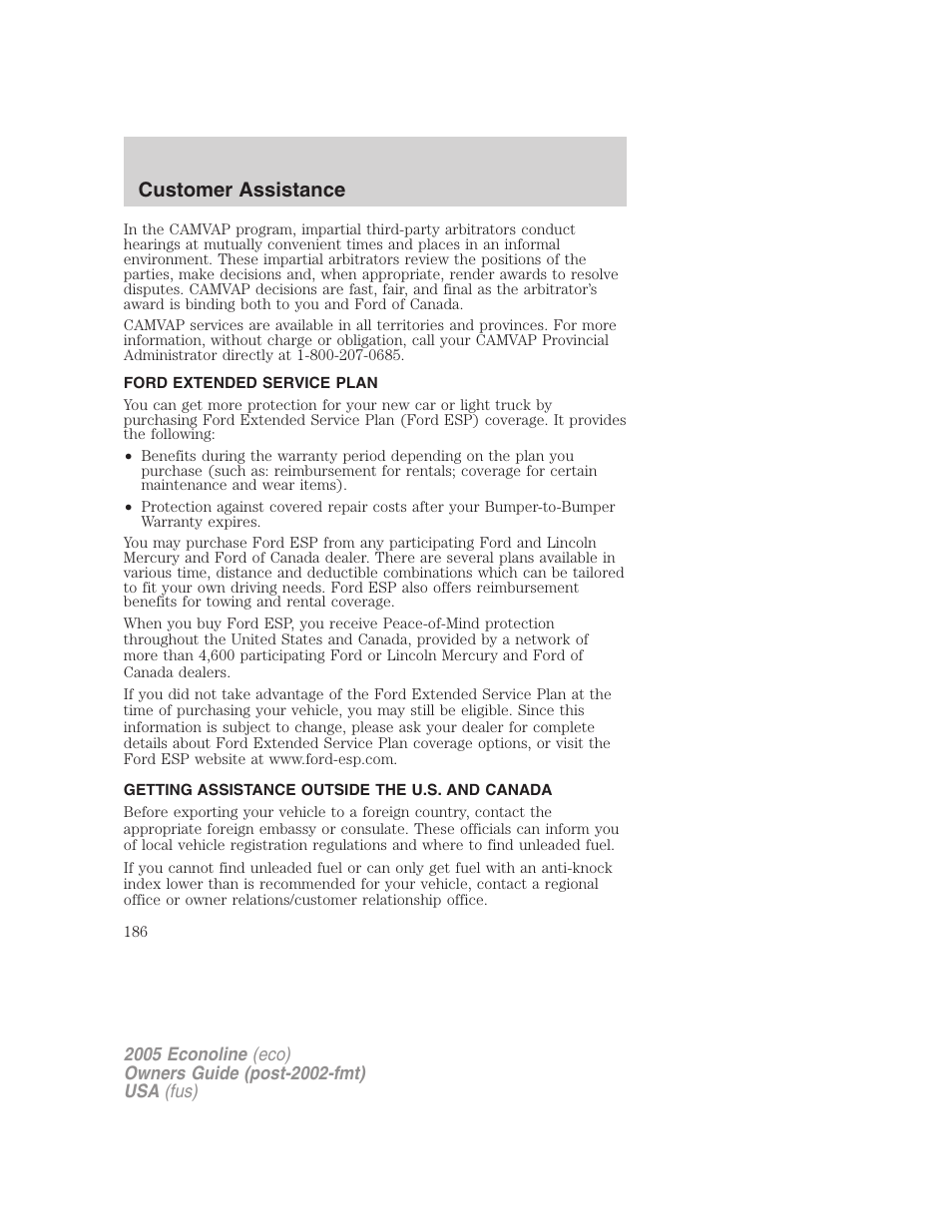 Ford extended service plan, Getting assistance outside the u.s. and canada, Customer assistance | FORD 2005 E-450 v.3 User Manual | Page 186 / 248