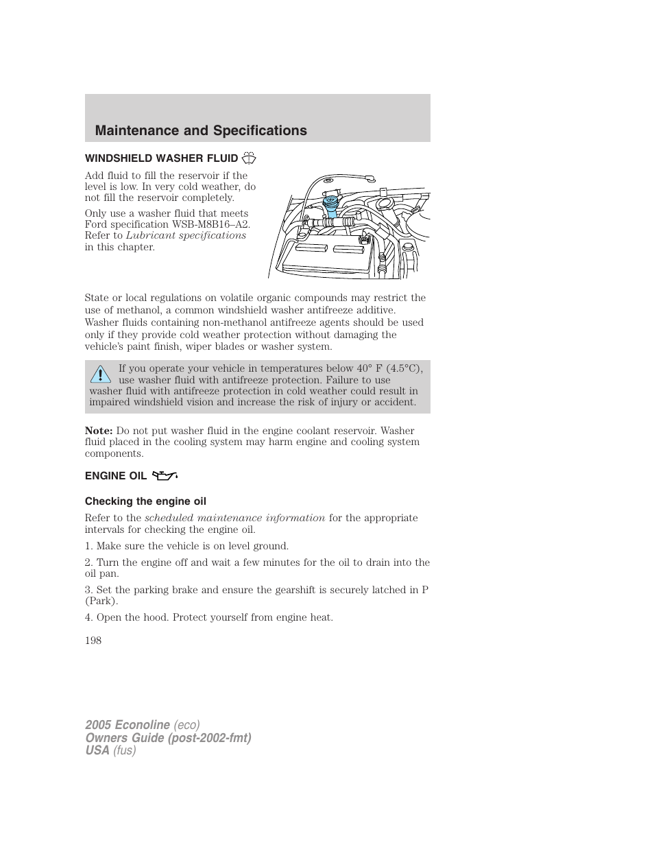 Windshield washer fluid, Engine oil, Checking the engine oil | Maintenance and specifications | FORD 2005 E-450 v.3 User Manual | Page 198 / 248