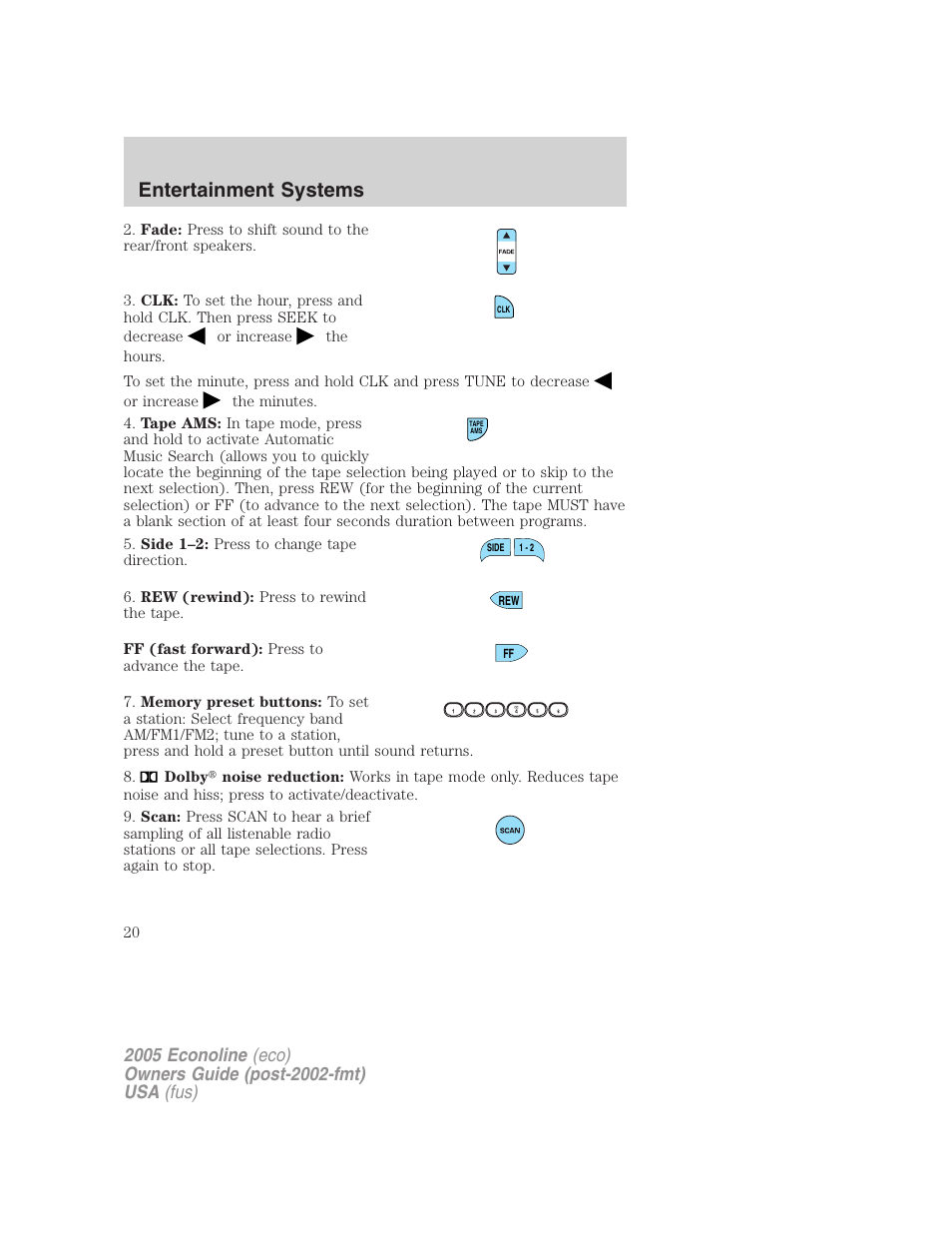 Entertainment systems | FORD 2005 E-450 v.3 User Manual | Page 20 / 248