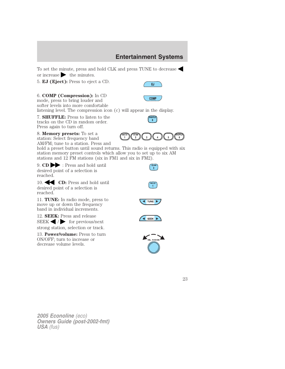 Entertainment systems | FORD 2005 E-450 v.3 User Manual | Page 23 / 248