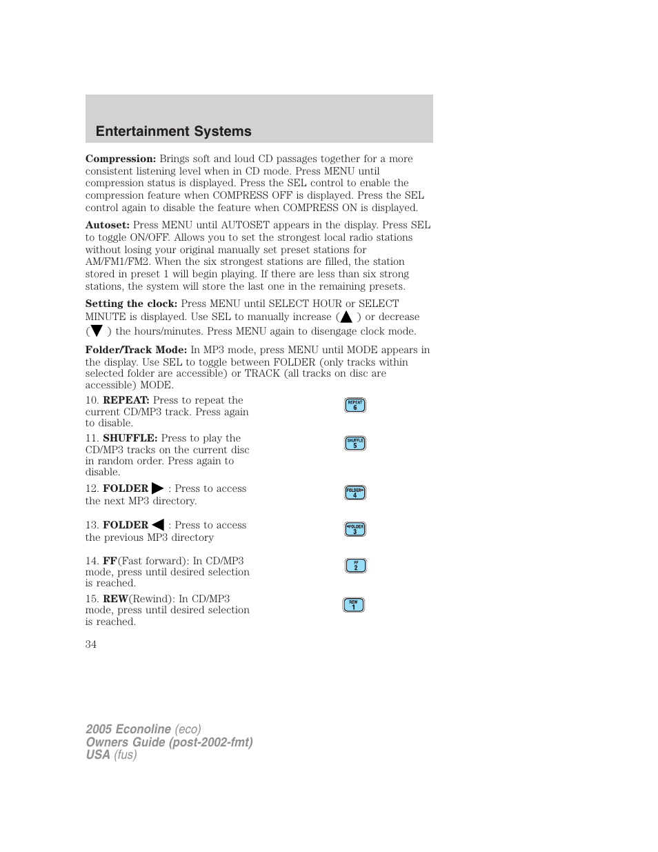 Entertainment systems | FORD 2005 E-450 v.3 User Manual | Page 34 / 248