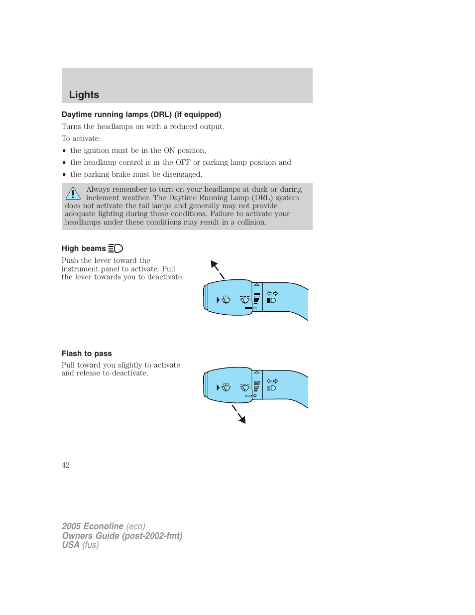 Daytime running lamps (drl) (if equipped), High beams, Flash to pass | Lights | FORD 2005 E-450 v.3 User Manual | Page 42 / 248