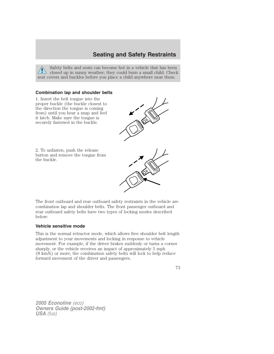 Combination lap and shoulder belts, Vehicle sensitive mode, Seating and safety restraints | FORD 2005 E-450 v.3 User Manual | Page 73 / 248