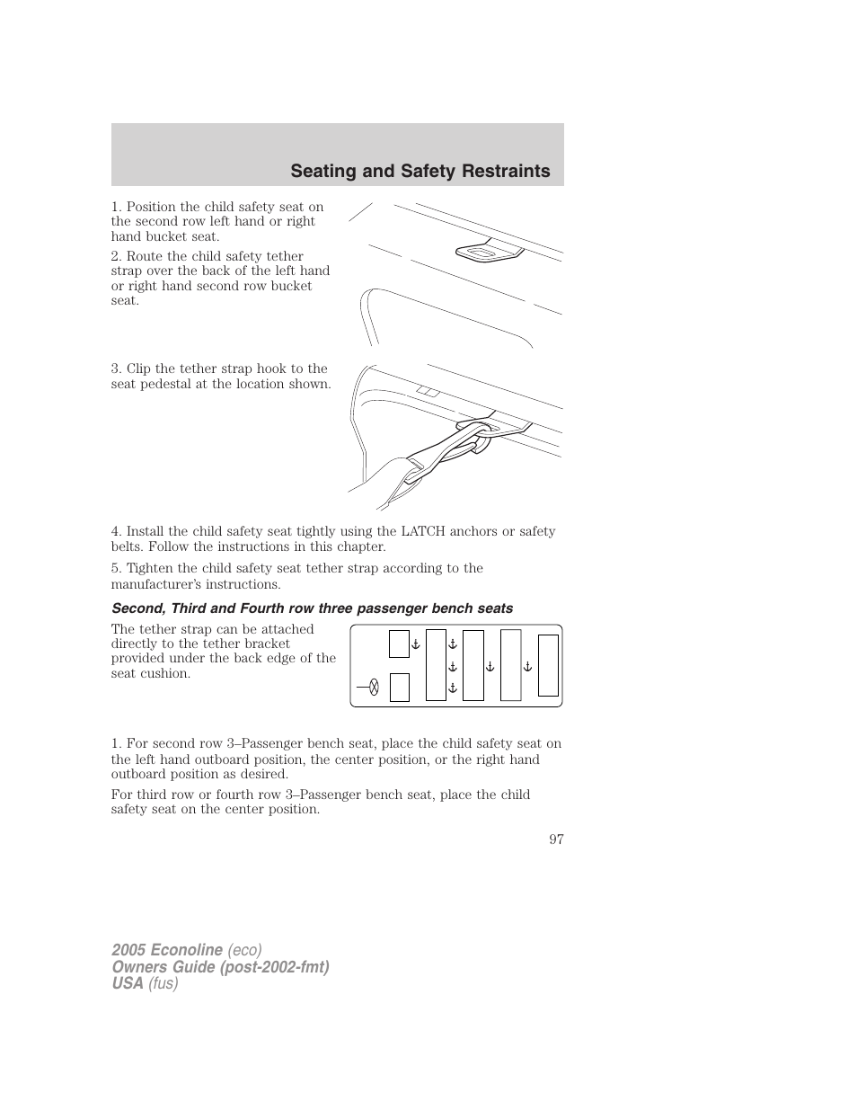 Seating and safety restraints | FORD 2005 E-450 v.3 User Manual | Page 97 / 248