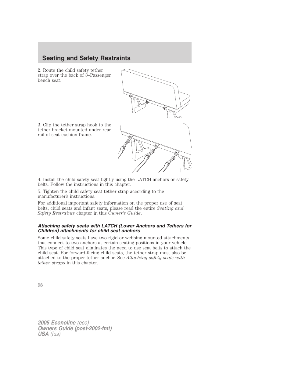 Seating and safety restraints | FORD 2005 E-450 v.3 User Manual | Page 98 / 248