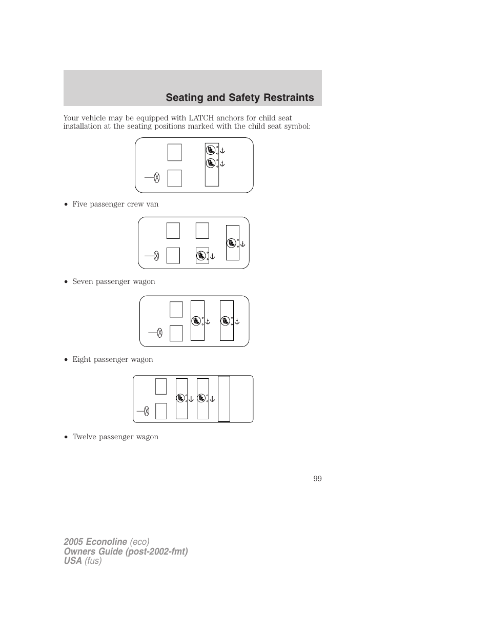 Seating and safety restraints | FORD 2005 E-450 v.3 User Manual | Page 99 / 248