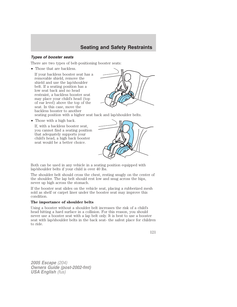 Seating and safety restraints | FORD 2005 Escape v.1 User Manual | Page 121 / 272