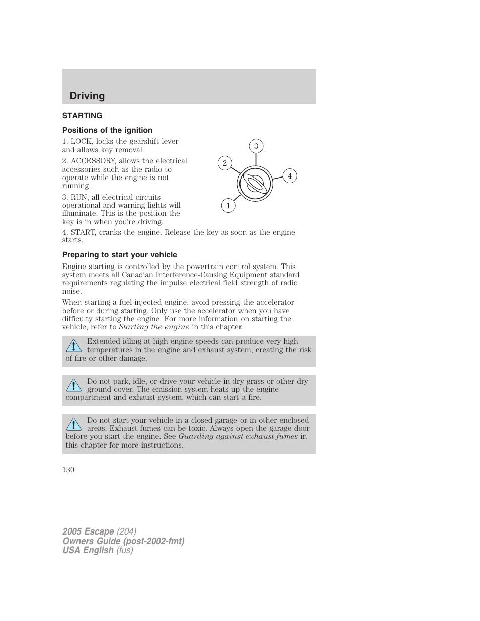 Driving | FORD 2005 Escape v.1 User Manual | Page 130 / 272