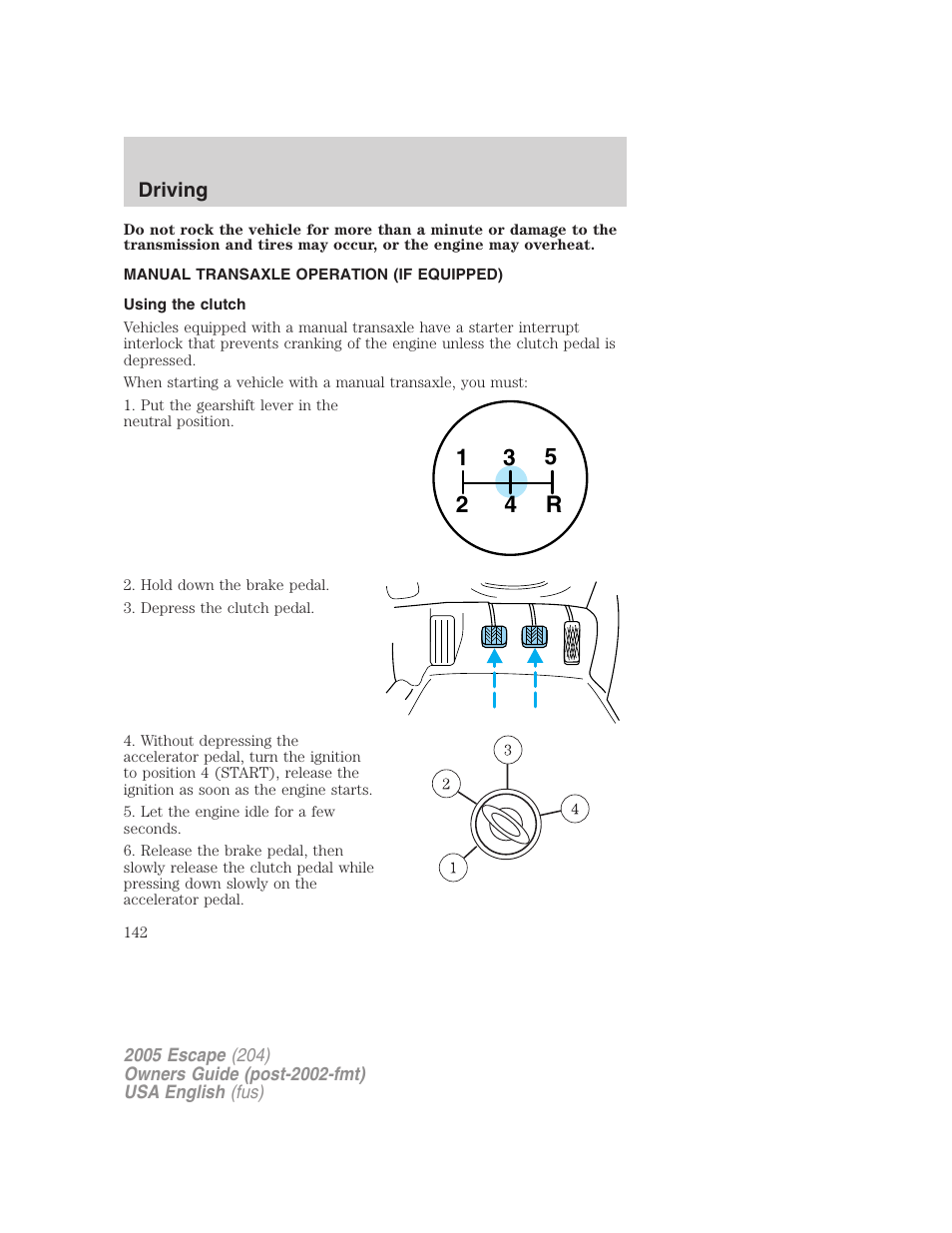 FORD 2005 Escape v.1 User Manual | Page 142 / 272