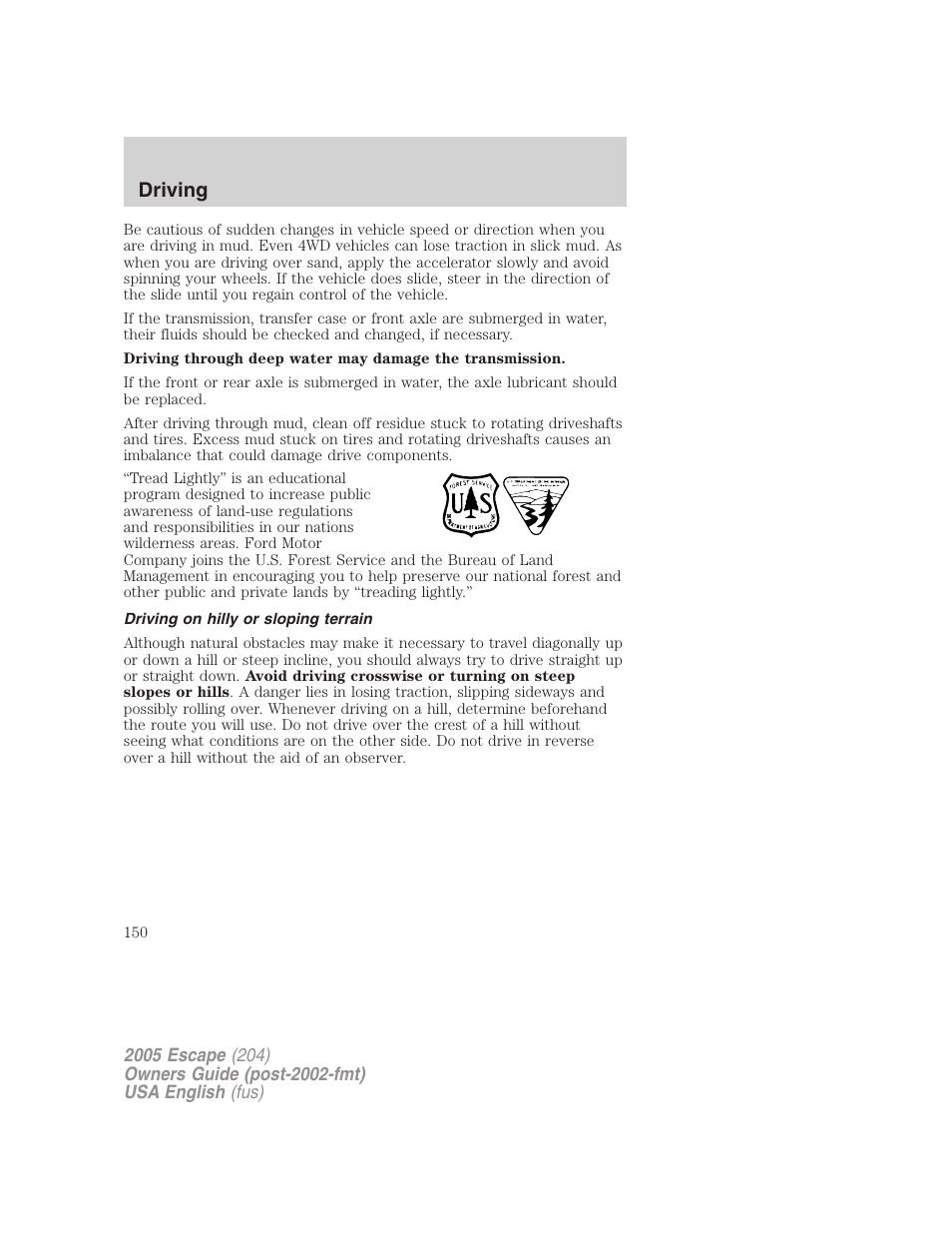 Driving | FORD 2005 Escape v.1 User Manual | Page 150 / 272