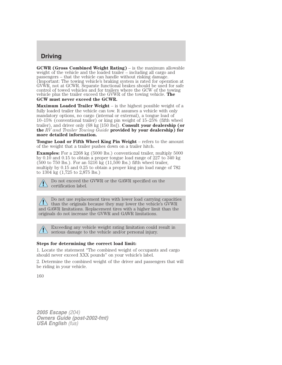 Driving | FORD 2005 Escape v.1 User Manual | Page 160 / 272