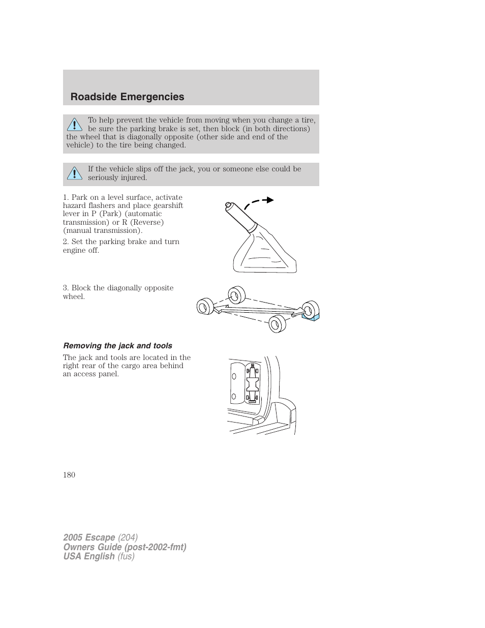 Roadside emergencies | FORD 2005 Escape v.1 User Manual | Page 180 / 272