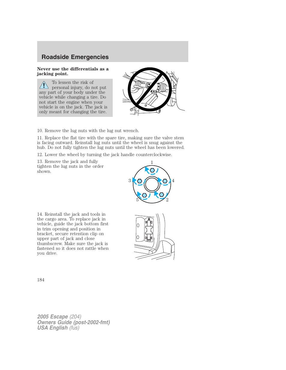 Roadside emergencies | FORD 2005 Escape v.1 User Manual | Page 184 / 272