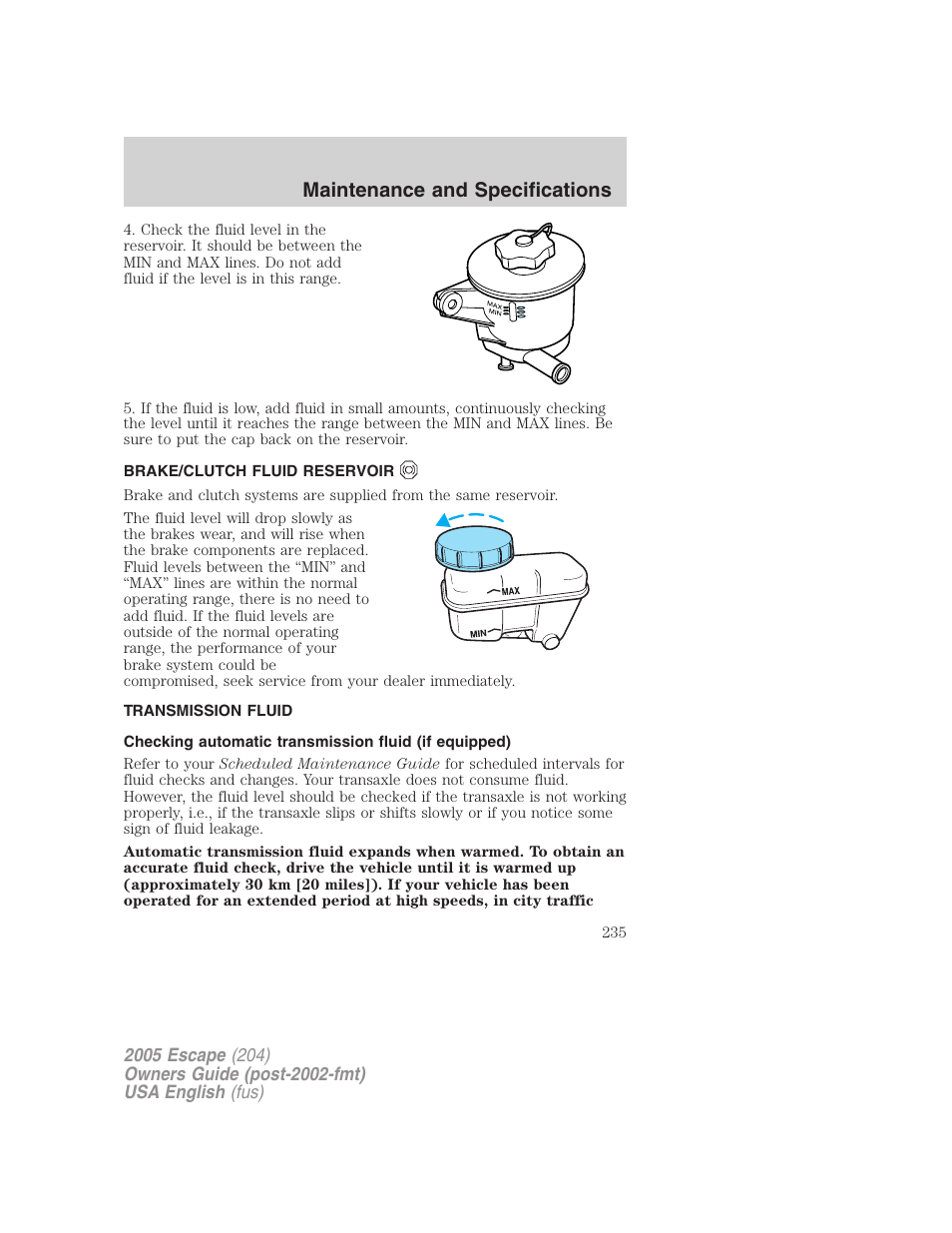 Maintenance and specifications | FORD 2005 Escape v.1 User Manual | Page 235 / 272