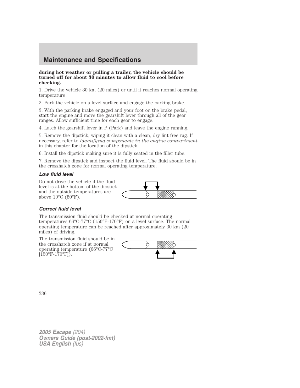 Maintenance and specifications | FORD 2005 Escape v.1 User Manual | Page 236 / 272