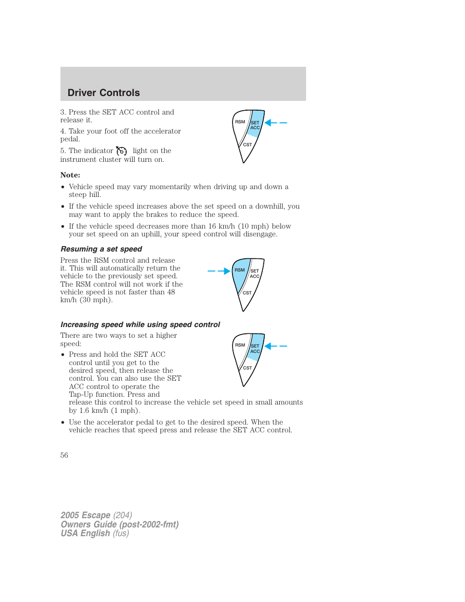 Driver controls | FORD 2005 Escape v.1 User Manual | Page 56 / 272