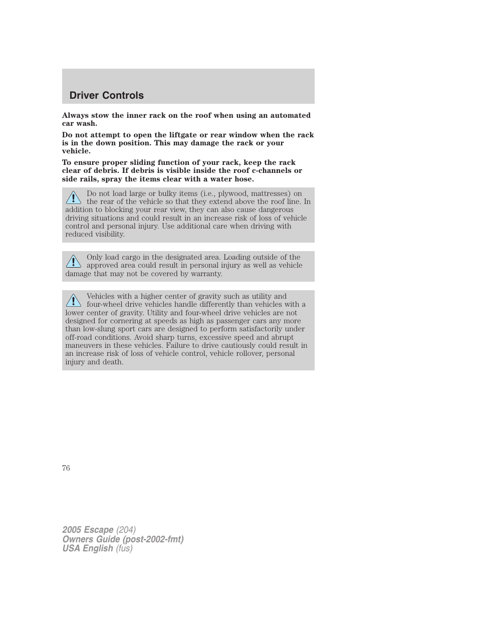 Driver controls | FORD 2005 Escape v.1 User Manual | Page 76 / 272