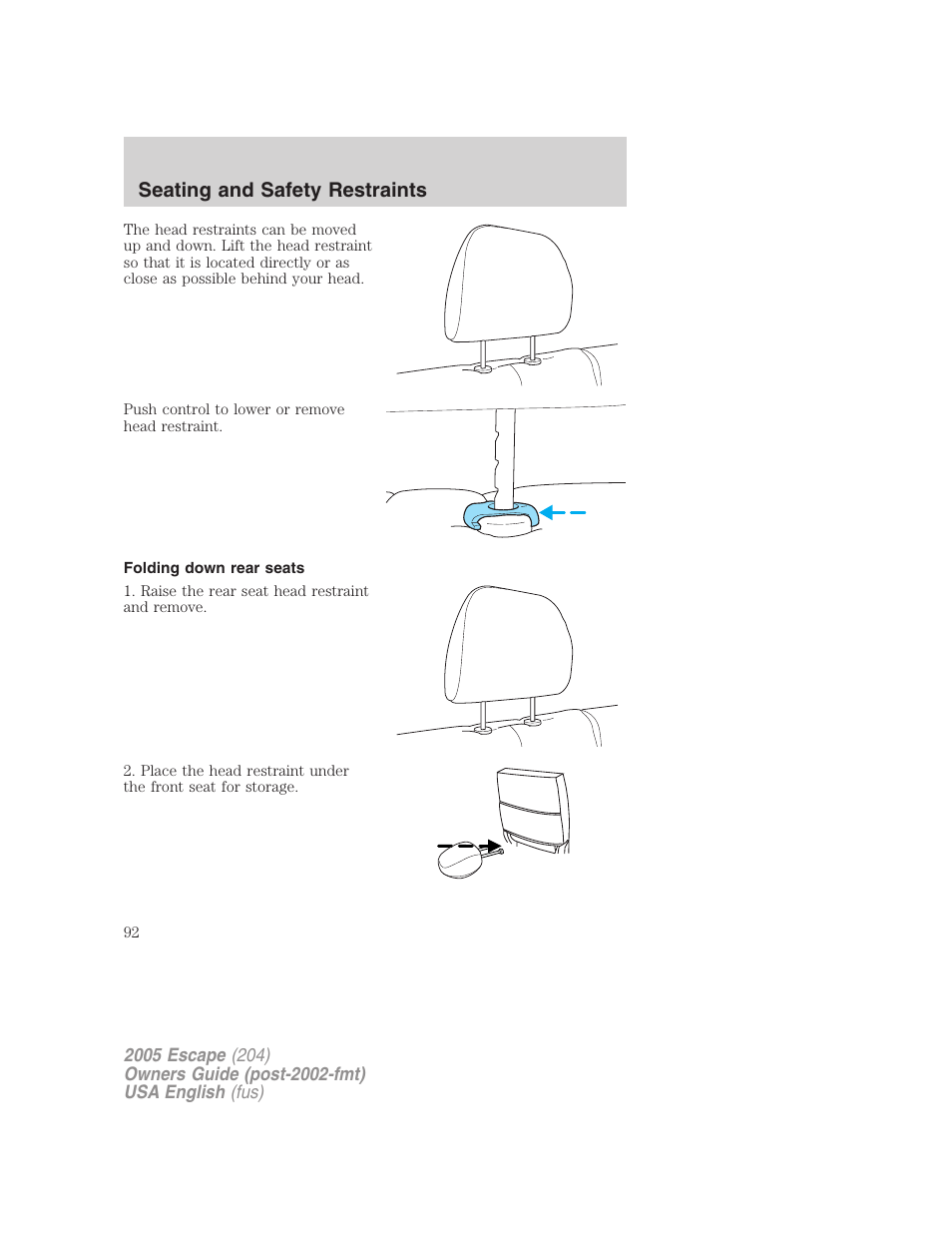 Seating and safety restraints | FORD 2005 Escape v.1 User Manual | Page 92 / 272