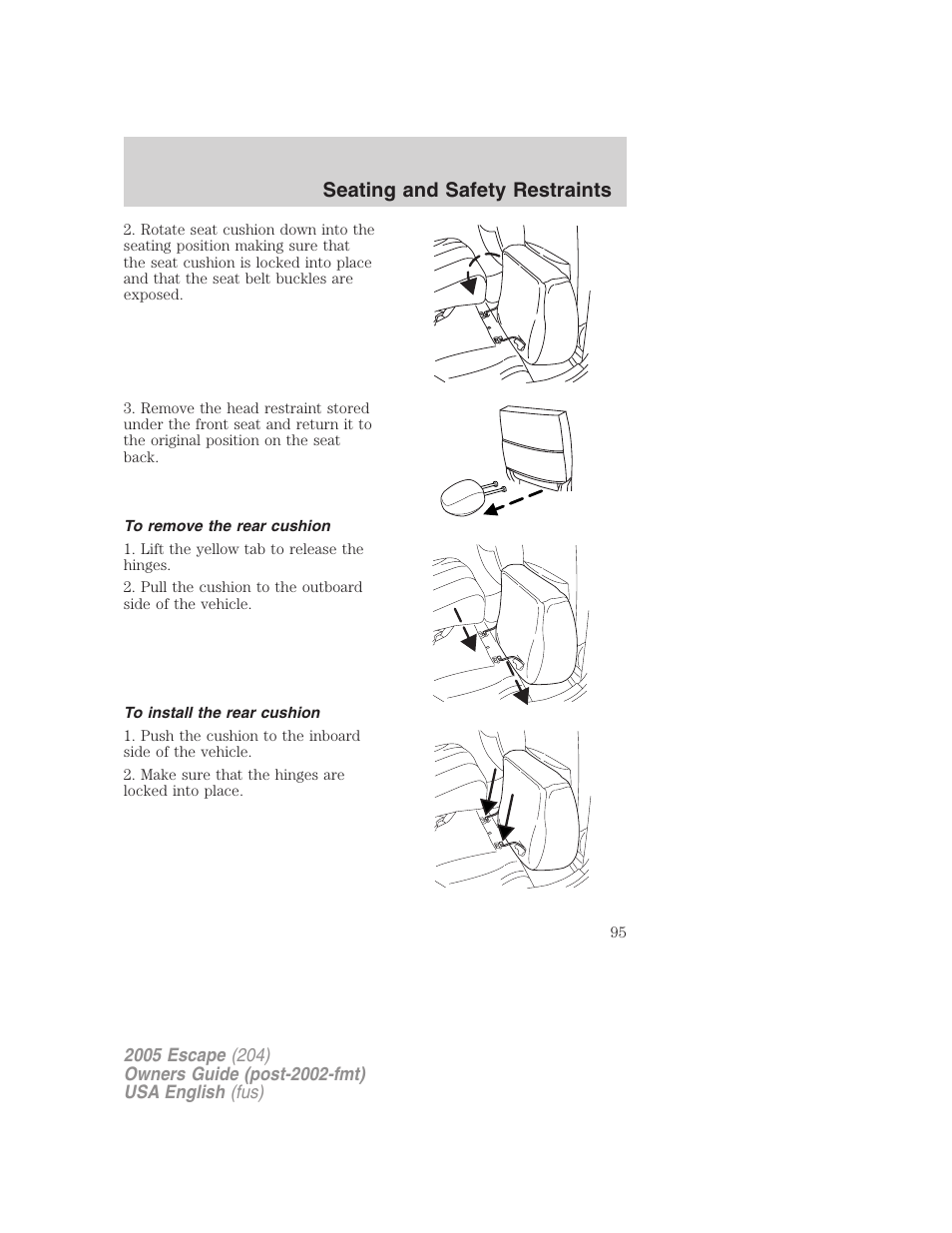 Seating and safety restraints | FORD 2005 Escape v.1 User Manual | Page 95 / 272