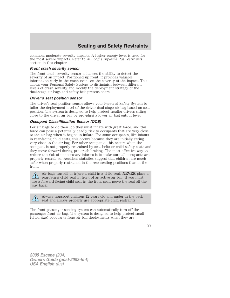 Seating and safety restraints | FORD 2005 Escape v.1 User Manual | Page 97 / 272