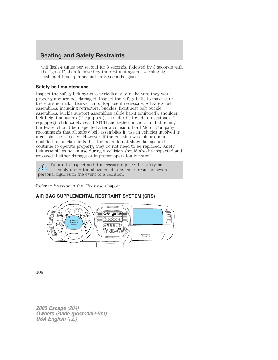 Seating and safety restraints | FORD 2005 Escape v.2 User Manual | Page 108 / 272