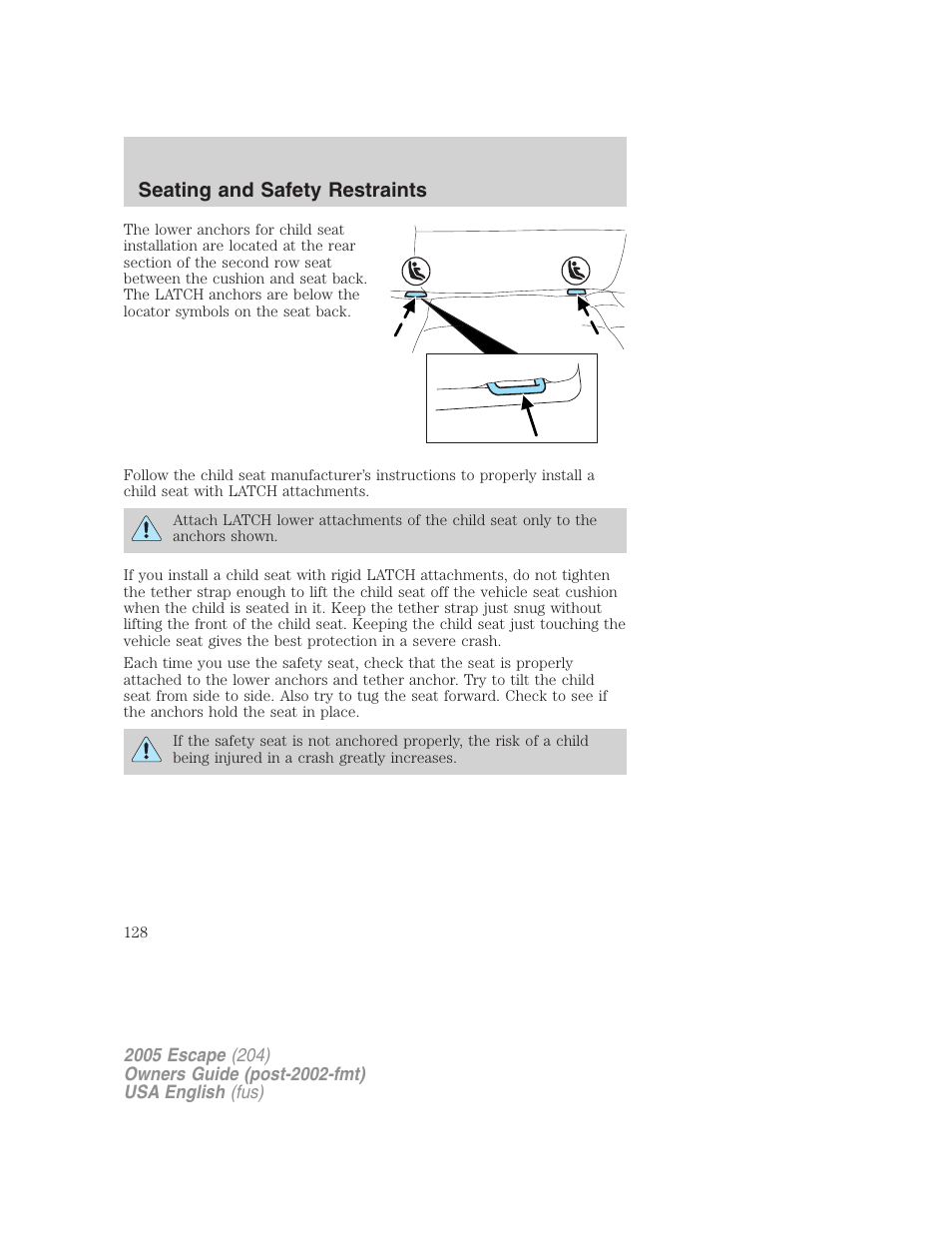 Seating and safety restraints | FORD 2005 Escape v.2 User Manual | Page 128 / 272