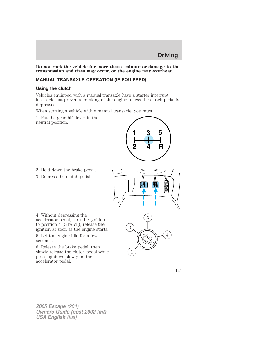 FORD 2005 Escape v.2 User Manual | Page 141 / 272