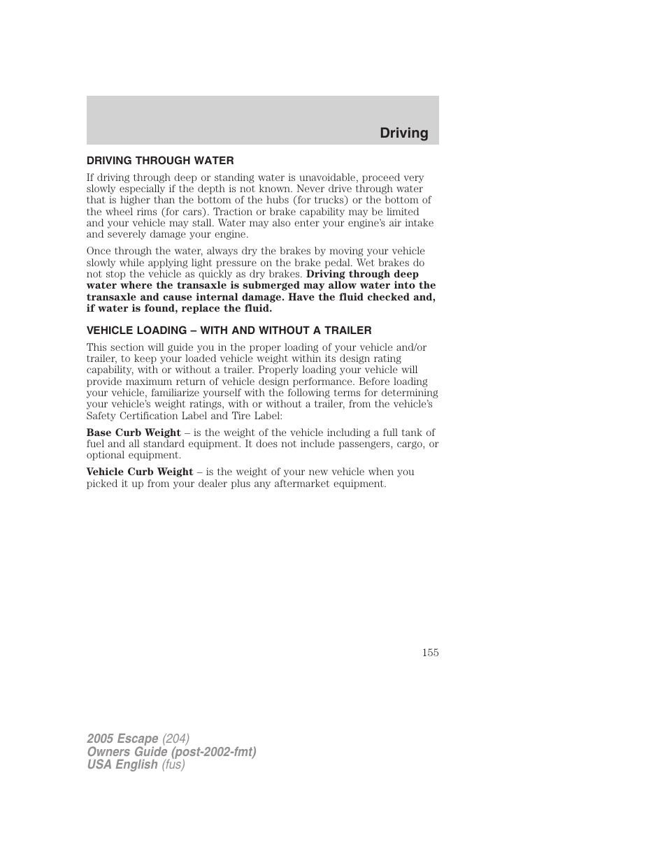 Driving | FORD 2005 Escape v.2 User Manual | Page 155 / 272