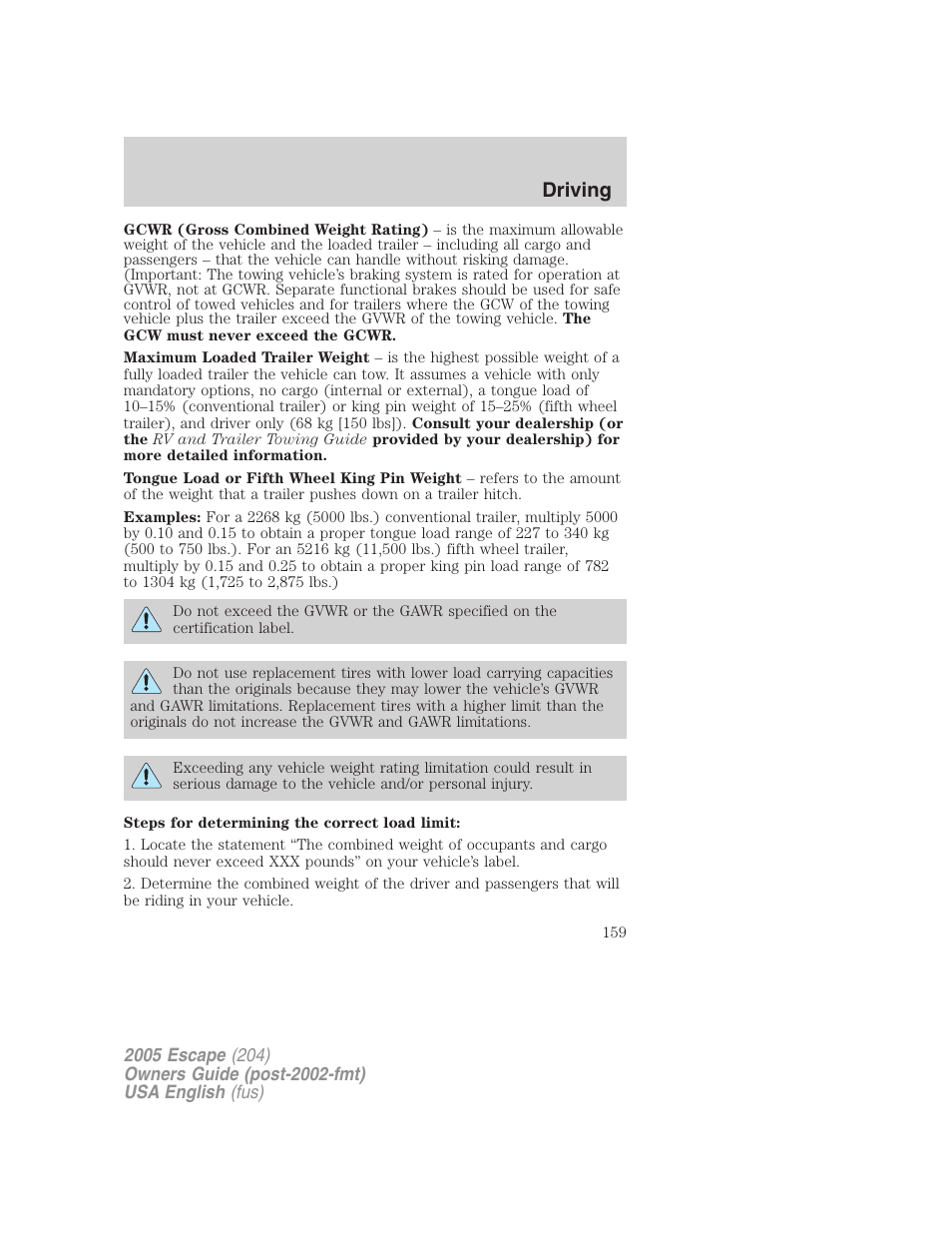 Driving | FORD 2005 Escape v.2 User Manual | Page 159 / 272